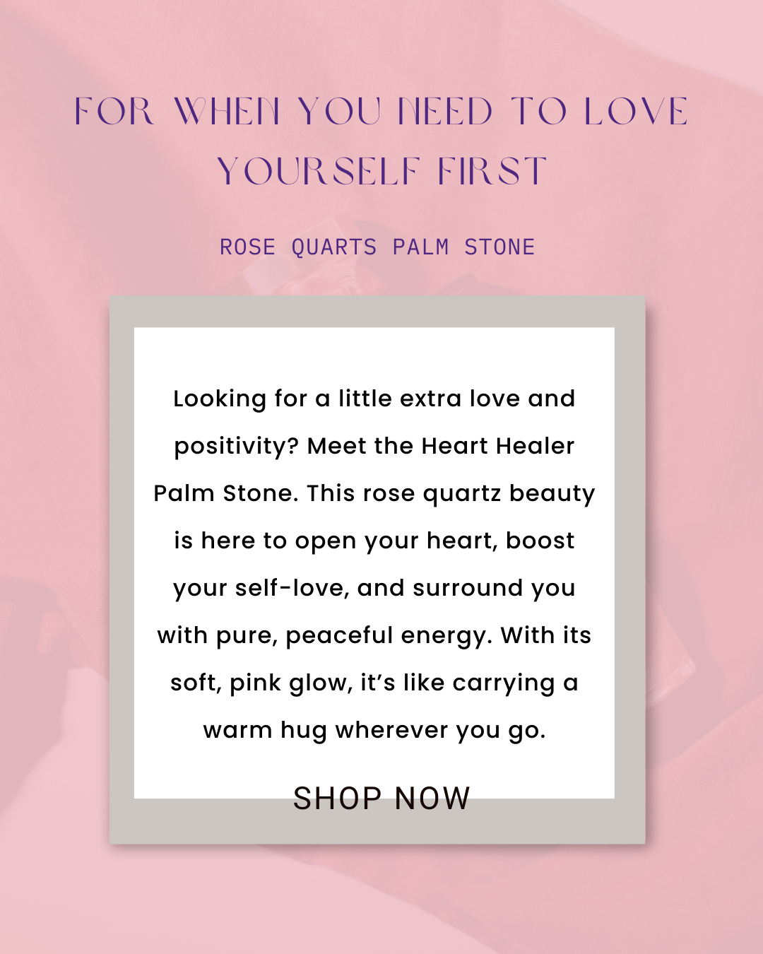 Rose Quartz Palm Stone- Love Yourself First (Oval Shaped)