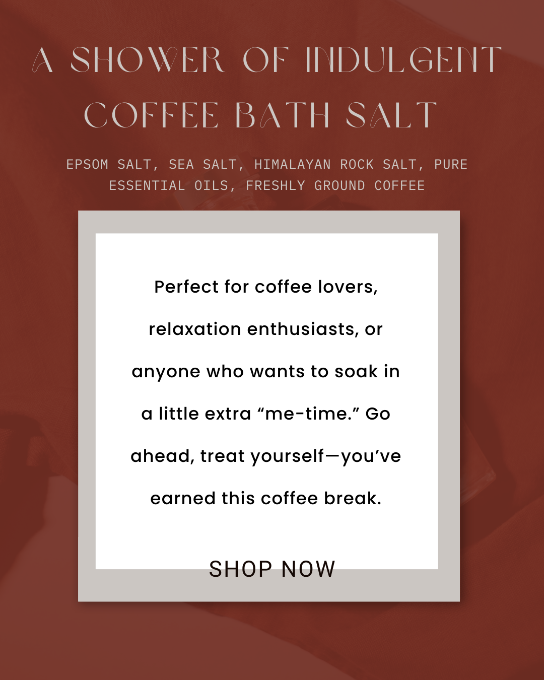 A Shower of Indulgent Coffee Bath Salt